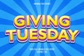 Giving Tuesday editable text effect comic style Royalty Free Stock Photo