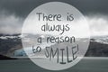 Glacier, Lake, Quote Always Reason To Smile