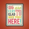 Glad to See You Abstract Retro Poster With