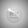 Glass best choice round sticker.