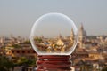 Glass transparent ball view of Rome