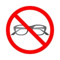 Glasses not allowed. Forbidden glasses sign