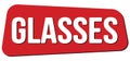 GLASSES text on red trapeze stamp sign