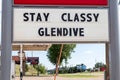 Sign at a gas station reads Stay Classy Glendive. Funny sign