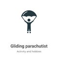 Gliding parachutist vector icon on white background. Flat vector gliding parachutist icon symbol sign from modern activity and