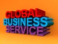 Global business service on orange