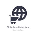 global cart interface outline icon. isolated line vector illustration from user interface collection. editable thin stroke global