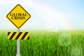 Global crisis sign. Royalty Free Stock Photo