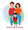 Global Day of Parents.Happy family together. Mother, father and son are Asian