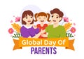 Global Day of Parents Illustration with Importance of Being a Parenthood and its Role in Kids in Flat Cartoon Hand Drawn