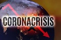 The global economic crisis caused by the coronavirus pandemic. The word coronacrisis on the background of the globe. Asian region