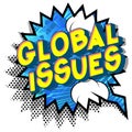 Global Issues - Comic book style words.
