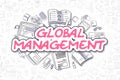 Global Management - Cartoon Magenta Text. Business Concept. Royalty Free Stock Photo