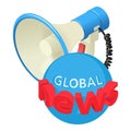 Global news icon isometric vector. Global news inscription and hand loudspeaker