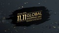 Global Shopping Day Luxury Banner. November 11 commercial background for sale promotion.