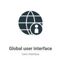 Global user interface vector icon on white background. Flat vector global user interface icon symbol sign from modern user