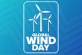 Global Wind Day. Holiday concept. Template for background, banner, card, poster with text inscription. Vector EPS10 Royalty Free Stock Photo