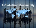 A Globalized Community Worldwide Connection Network Concept Royalty Free Stock Photo