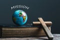 Globe with Holy Bible for mission, Mission christian idea. bible and book on wooden table, Christian background for great Royalty Free Stock Photo