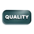 Glossy 3d button with the word quality in white text Royalty Free Stock Photo
