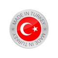 Glossy metal badge icon, made in Turkey with flag. Vector stock illustration Royalty Free Stock Photo