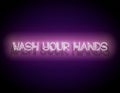 Glow Signboard with Wash Your Hands Inscription Royalty Free Stock Photo