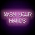Glow Signboard with Wash Your Hands Inscription Royalty Free Stock Photo