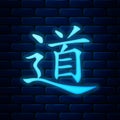 Glowing neon Chinese calligraphy, translation Dao, Tao, Taoism icon isolated on brick wall background