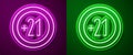 Glowing neon line Alcohol 21 plus icon isolated on purple and green background. Prohibiting alcohol beverages. Vector