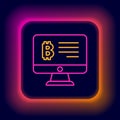 Glowing neon line Mining bitcoin from monitor icon isolated on black background. Cryptocurrency mining, blockchain