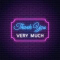 Glowing neon sign with thank you very much text in rectangle frame. Thank-you inscription as neon symbol