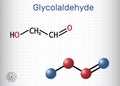 Glycolaldehyde molecule. It contains aldehyde group and hydroxyl group. Structural chemical formula and molecule model. Sheet of Royalty Free Stock Photo