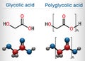 Glycolic acid hydroacetic, hydroxyacetic acid and polyglycolic acid polyglycolic acid, PGA molecule