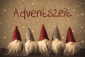 Gnomes, Snowflakes, Adventszeit Means Advent Season