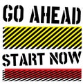 Go Ahead Start Now Quote on white background