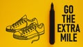Go the extra mile is shown using the text Royalty Free Stock Photo