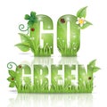 Go green lettering design. Vector illustration decorative design