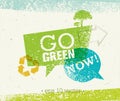 Go Green Recycle Reduce Reuse Eco Poster Concept. Vector Creative Organic Illustration On Rough Background