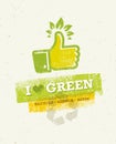 Go Green Recycle Reduce Reuse Eco Poster Concept. Vector Creative Organic Illustration On Rough Background