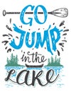 Go jump in the lake house decor sign