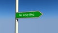 Go to my blog sign Royalty Free Stock Photo