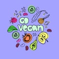 Go Vegan illustration. Veganism concept. Hand drawn pictures of vegan foods