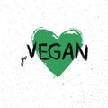 Go vegan. Motivational poster or banner with lettering phrase on green hand drawn background with leaves.