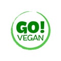 Go Vegan sign vector illustration.