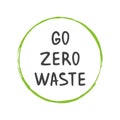 Go Zero Waste. Template for Poster and Banner