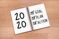 `Goal Plan Action ` written notebook