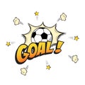 Goal word with football ball in cartoon or comic book style. Vector illustration.