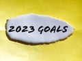 2023 GOALS message written under torn brown paper Royalty Free Stock Photo