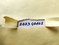 2023 GOALS message written under torn brown paper Royalty Free Stock Photo