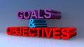 Goals and objectives on blue